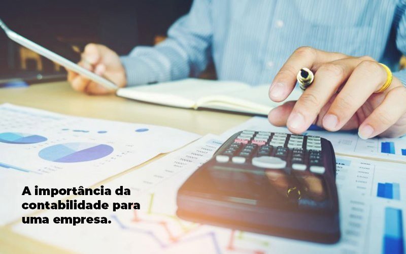 A Importancia Da Contabilidade Para Uma Empresa 1 - Blog - Inova Contabilidade