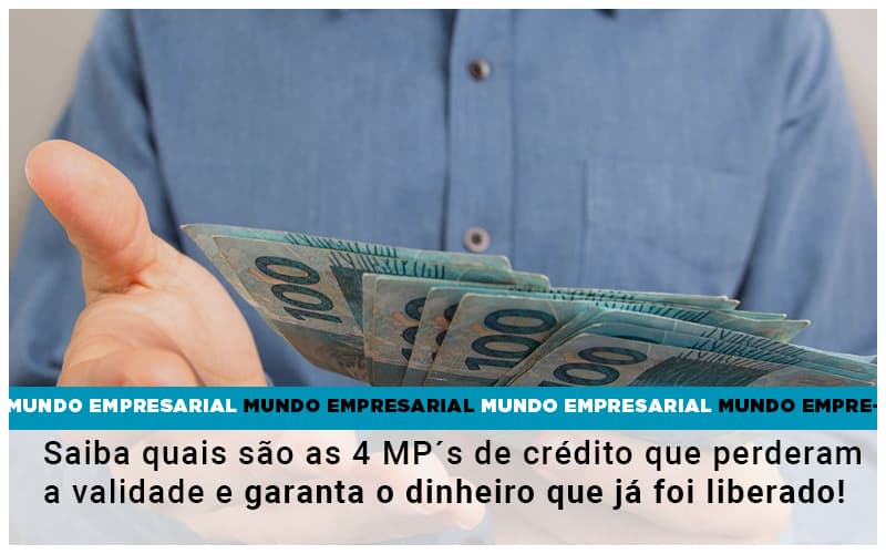 Saiba Quais Sao As 4 Mps De Credito Que Perderam A Validade E Garanta O Dinheiro Que Ja Foi Liberado - Contabilidade em Goiânia - GO | Prime Gestão Contábil